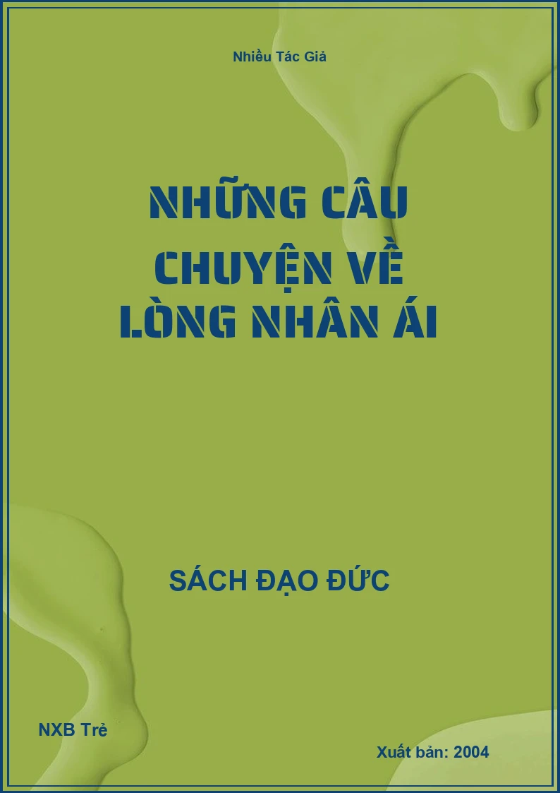 Những câu chuyện về lòng nhân ái