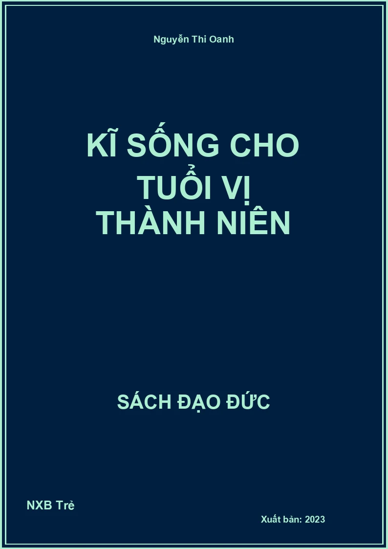 Kĩ sống cho tuổi vị thành niên