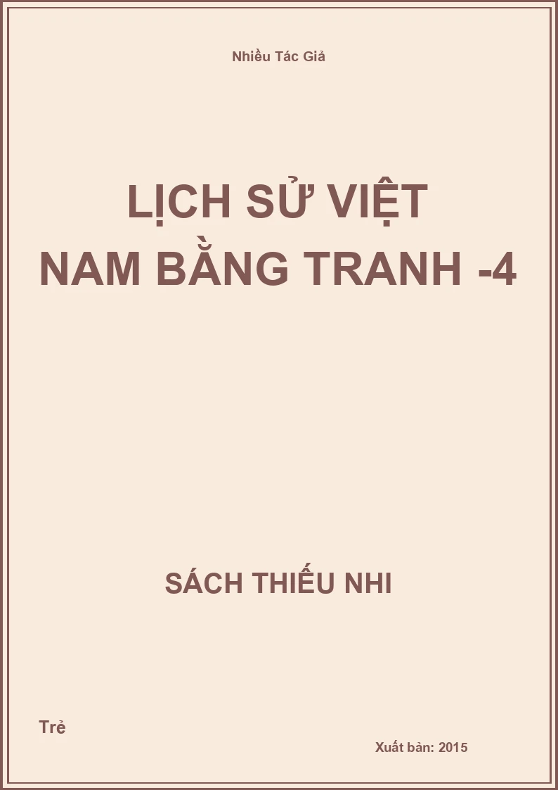 Lịch sử Việt Nam bằng tranh -4