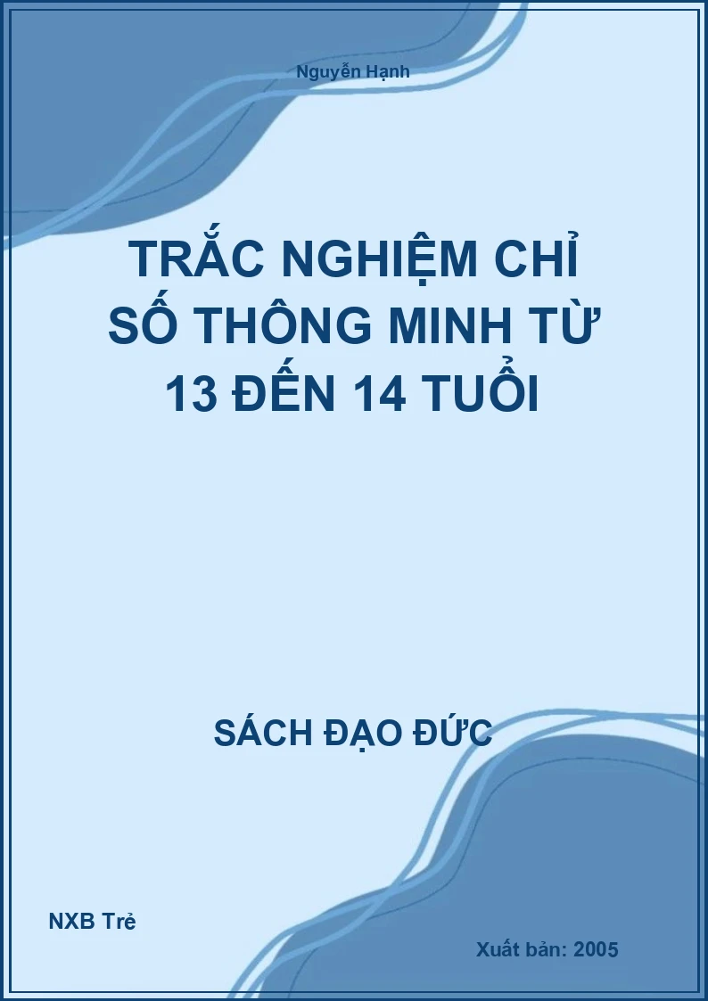 Trắc nghiệm chỉ số thông minh từ 13 đến 14 tuổi