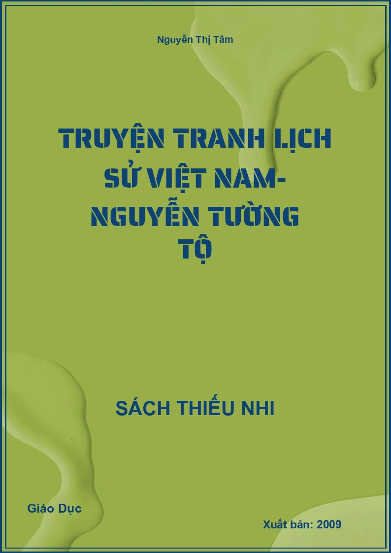 Truyện tranh Lịch Sử Việt Nam- Nguyễn Tường Tộ