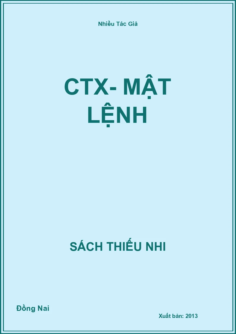 CTX- Mật lệnh