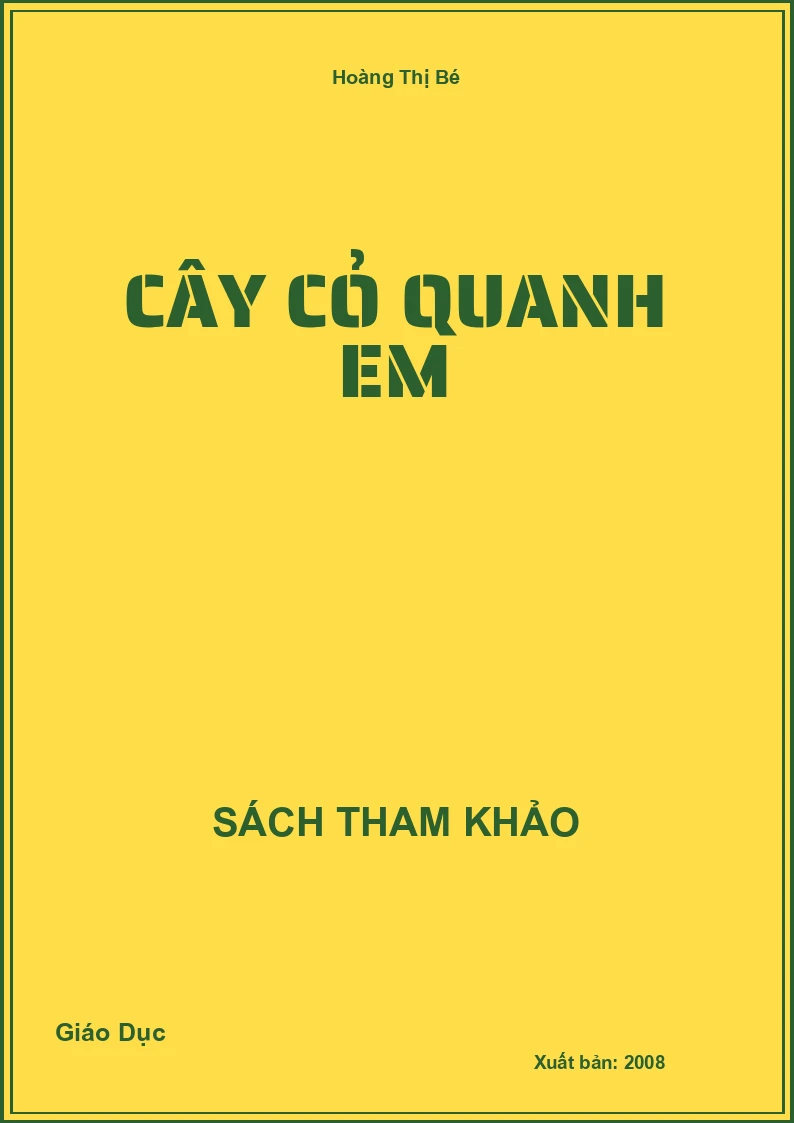 Cây cỏ quanh em