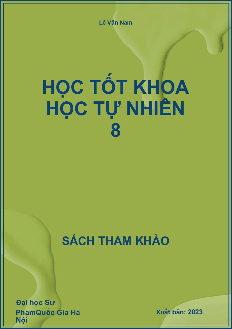 Học tốt Khoa Học Tự Nhiên 8