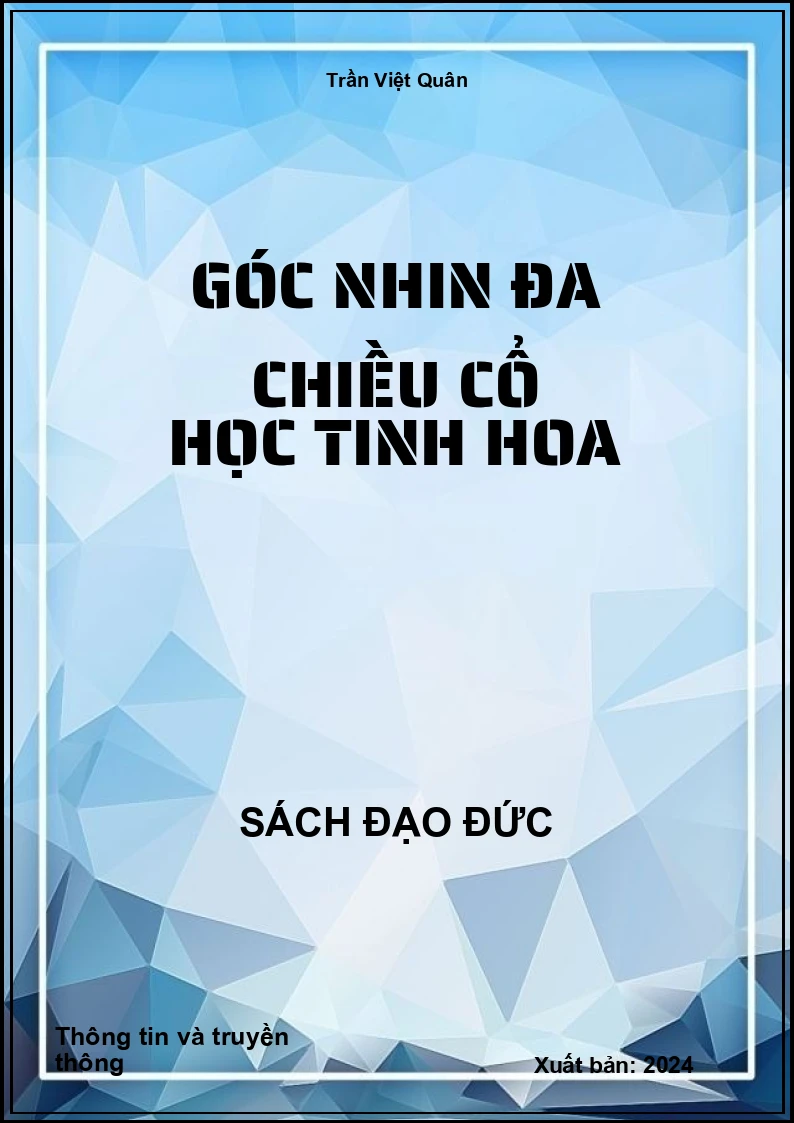 Góc nhin đa chiều cổ học tinh hoa