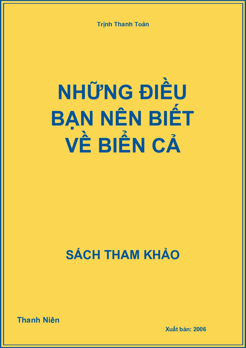 Những điều bạn nên biết về biển cả