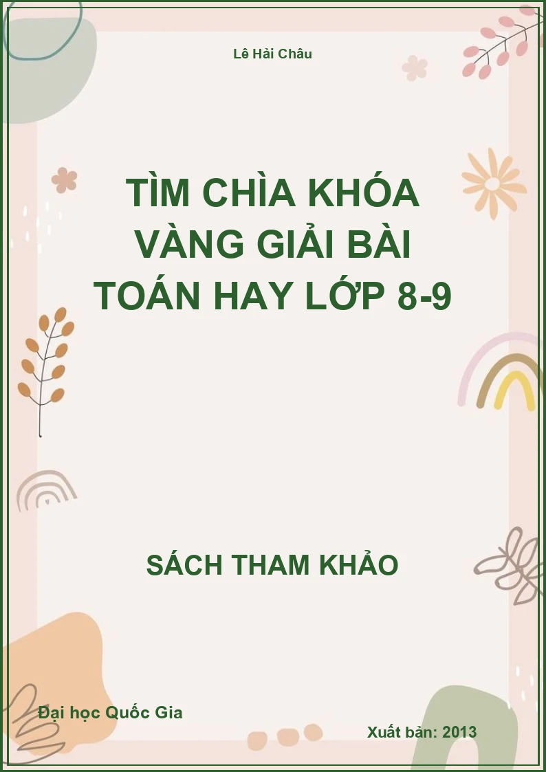 Tìm chìa khóa vàng Giải bài Toán hay lớp 8-9