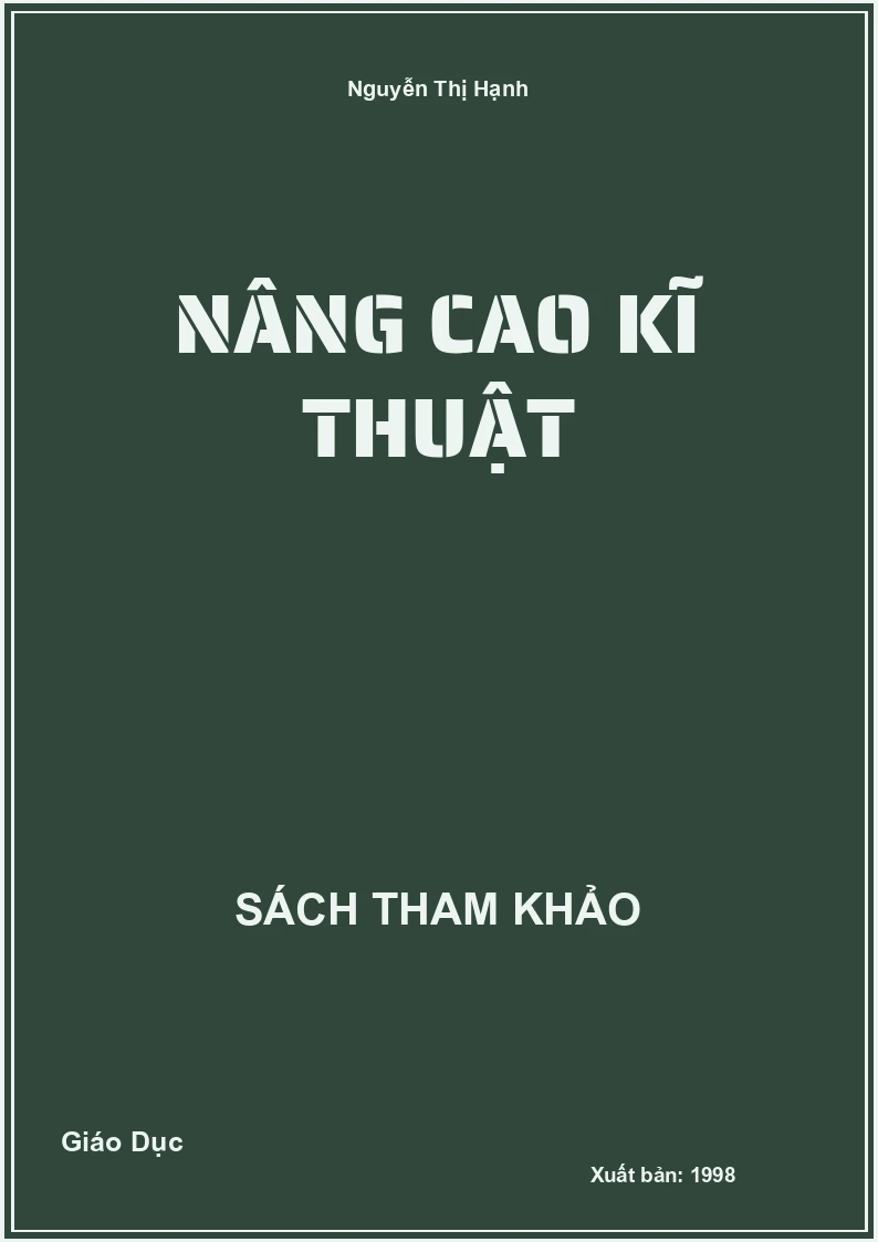 Nâng cao kĩ thuật