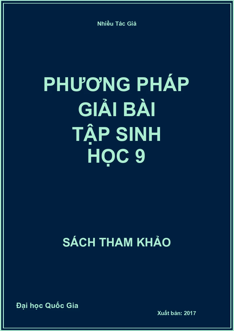 Phương Pháp Giải bài tập Sinh học 9