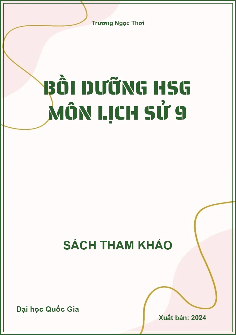 Bồi dưỡng HSG môn Lịch Sử 9