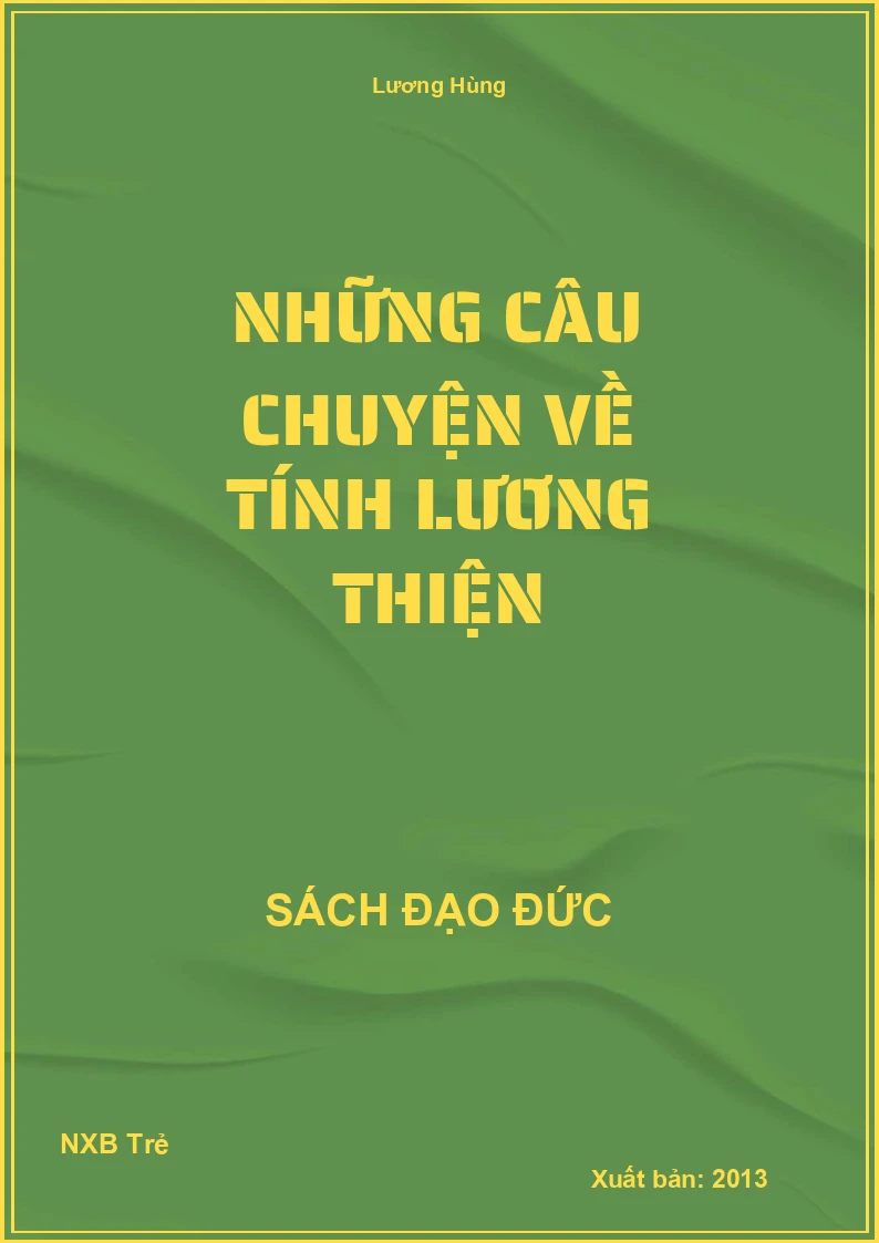Những câu chuyện về tính lương thiện