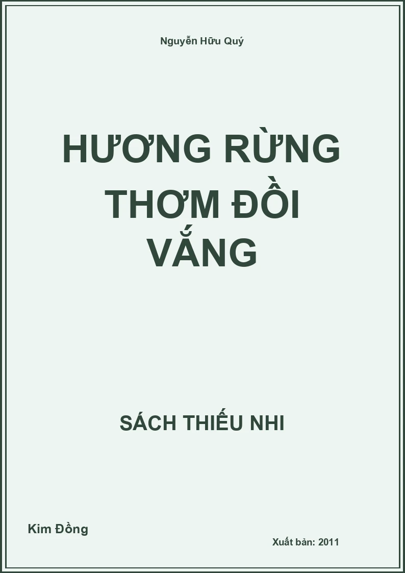 Hương rừng thơm đồi vắng