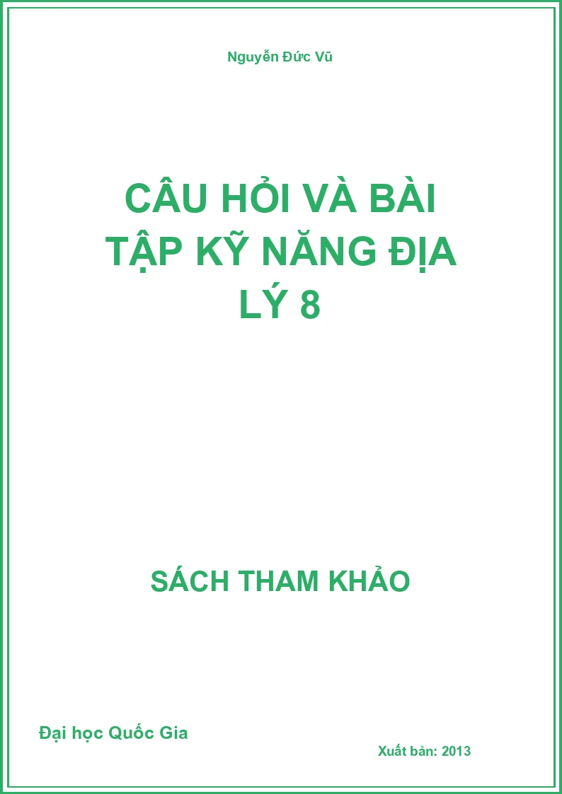 Câu hỏi và bài tập kỹ năng Địa Lý 8