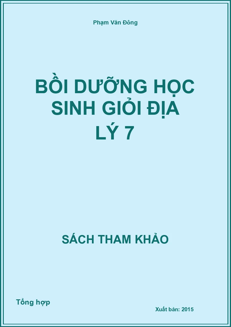 Bồi dưỡng học sinh giỏi Địa Lý 7