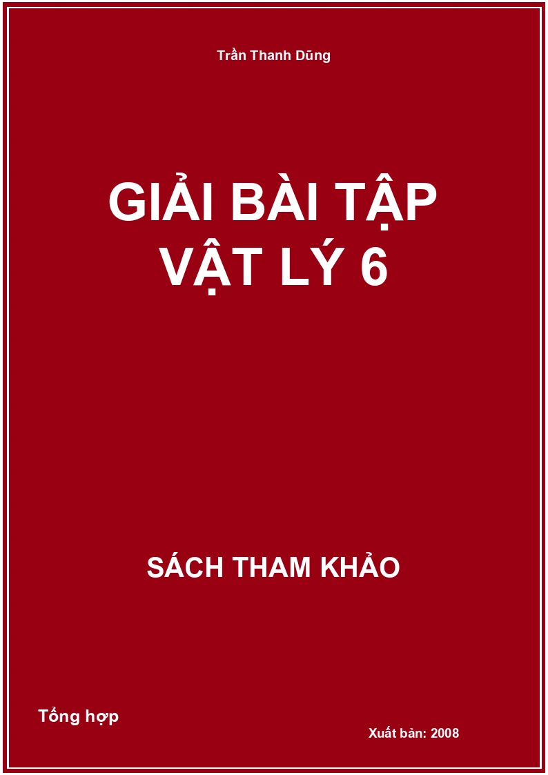 Giải bài tập Vật Lý 6