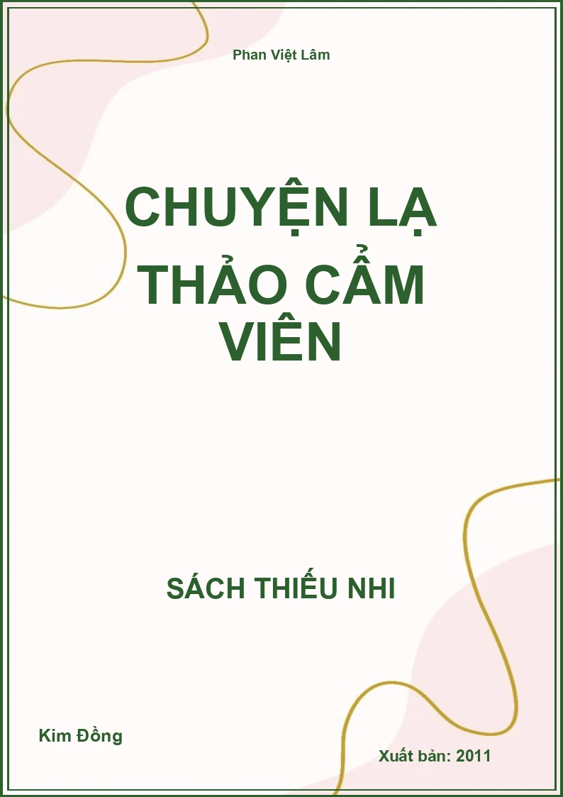 Chuyện lạ thảo cẩm viên