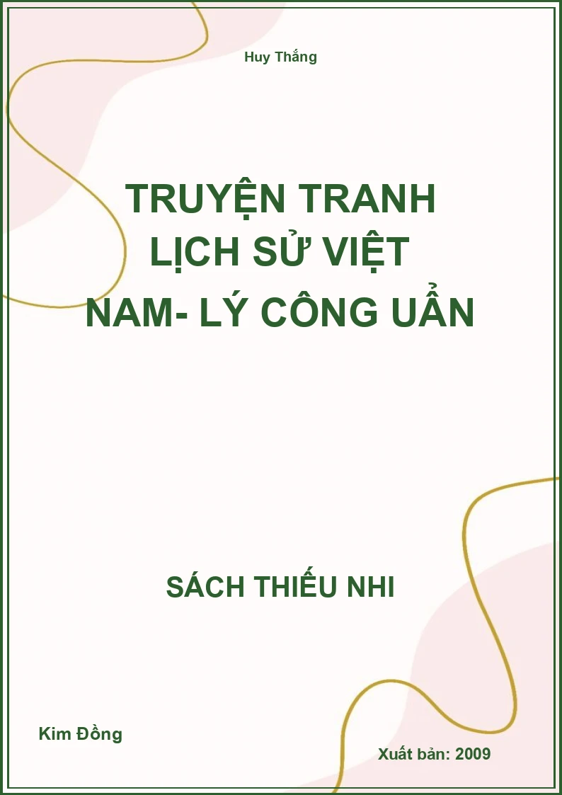 Truyện tranh Lịch Sử Việt Nam- Lý Công Uẩn