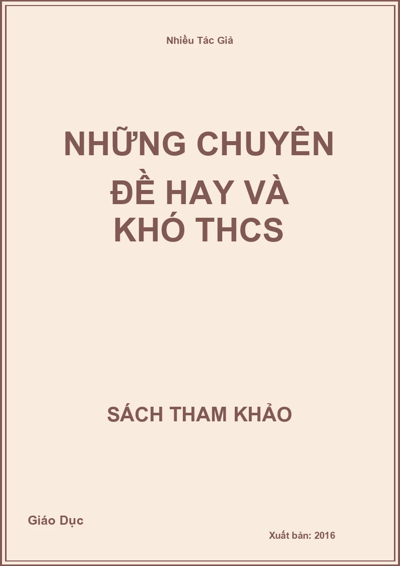 Những chuyên đề hay và khó THCS