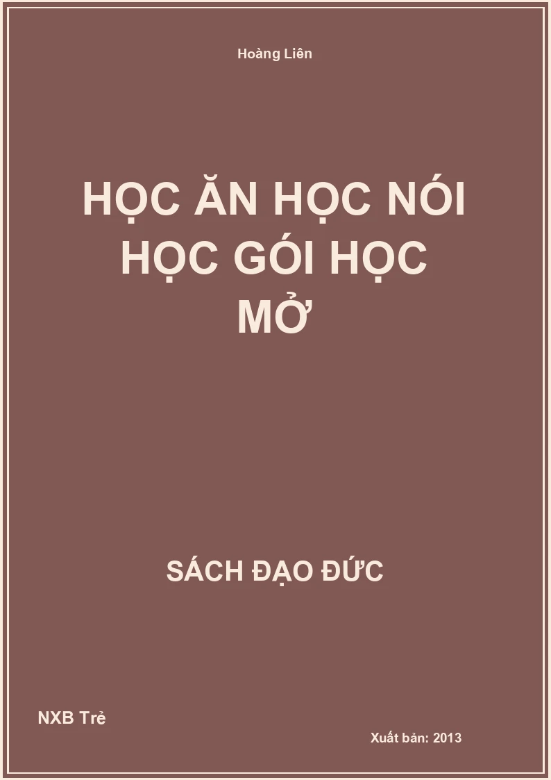 Học ăn học nói học gói học mở