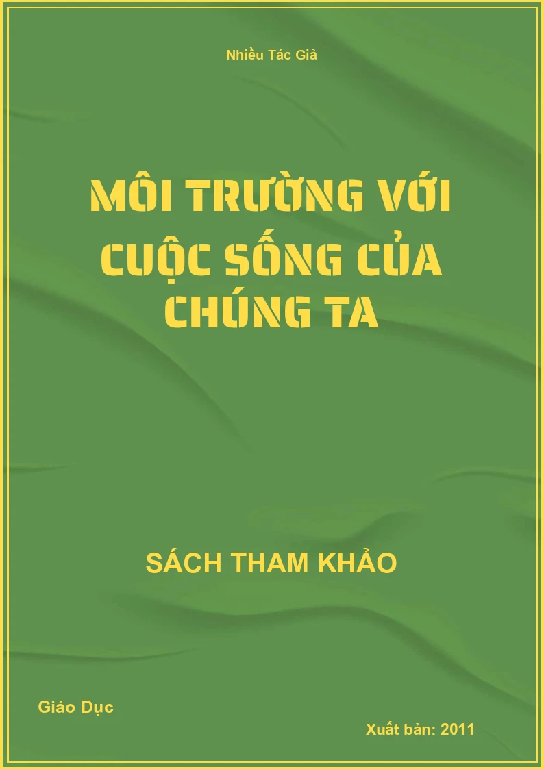 Môi trường với cuộc sống của chúng ta