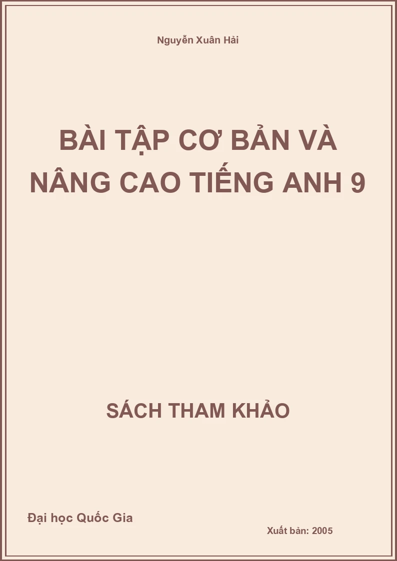 Bài tập cơ bản và nâng cao Tiếng Anh 9