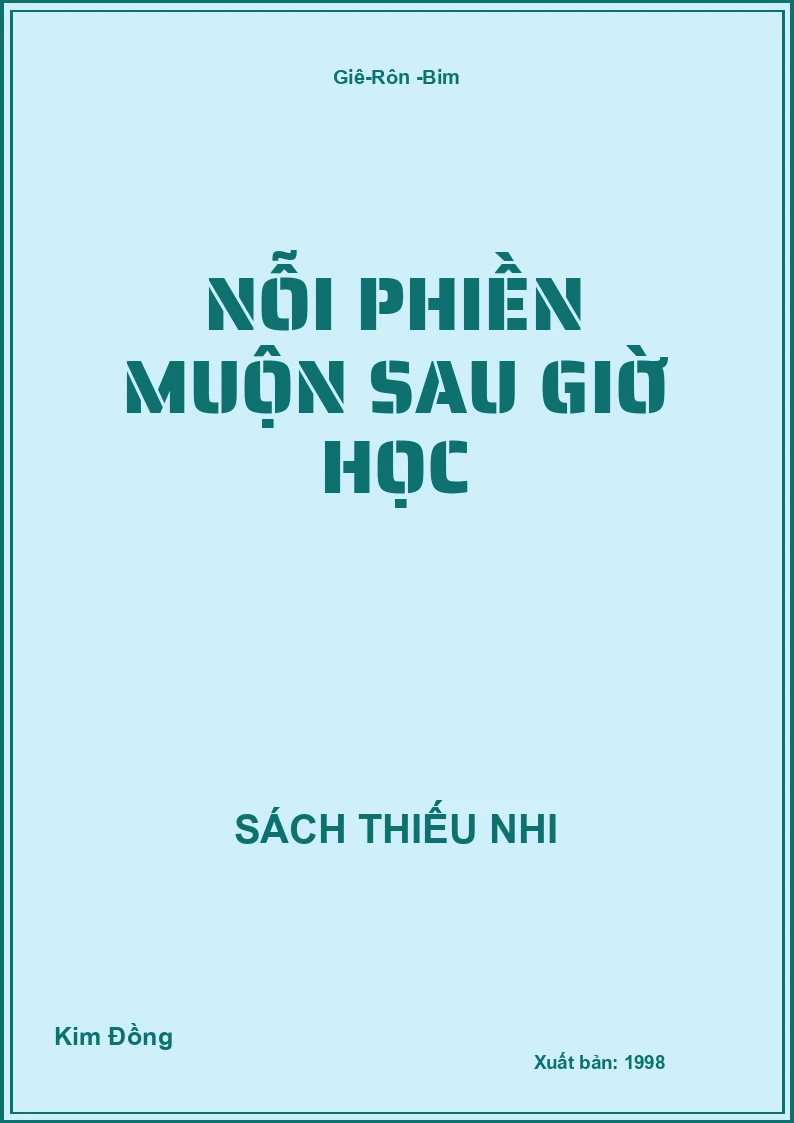 Nỗi phiền muộn sau giờ học