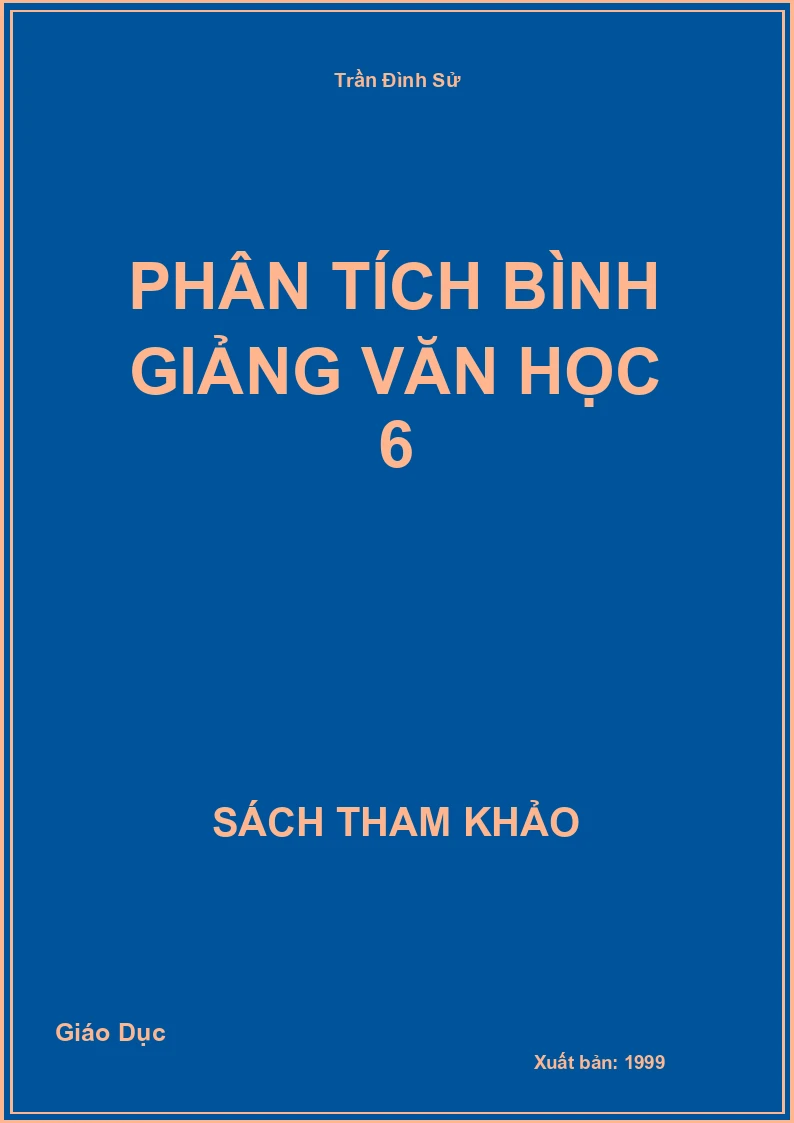 Phân tích bình giảng văn học 6
