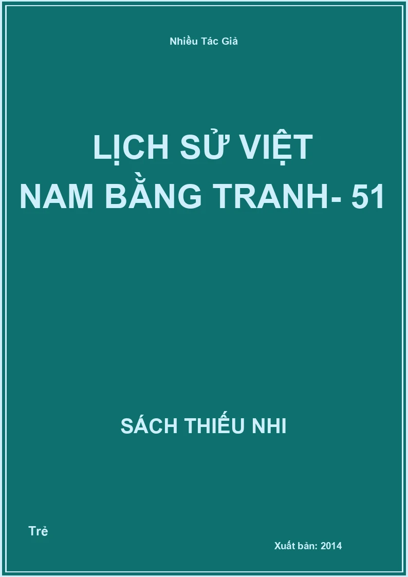 Lịch sử Việt Nam bằng tranh- 51