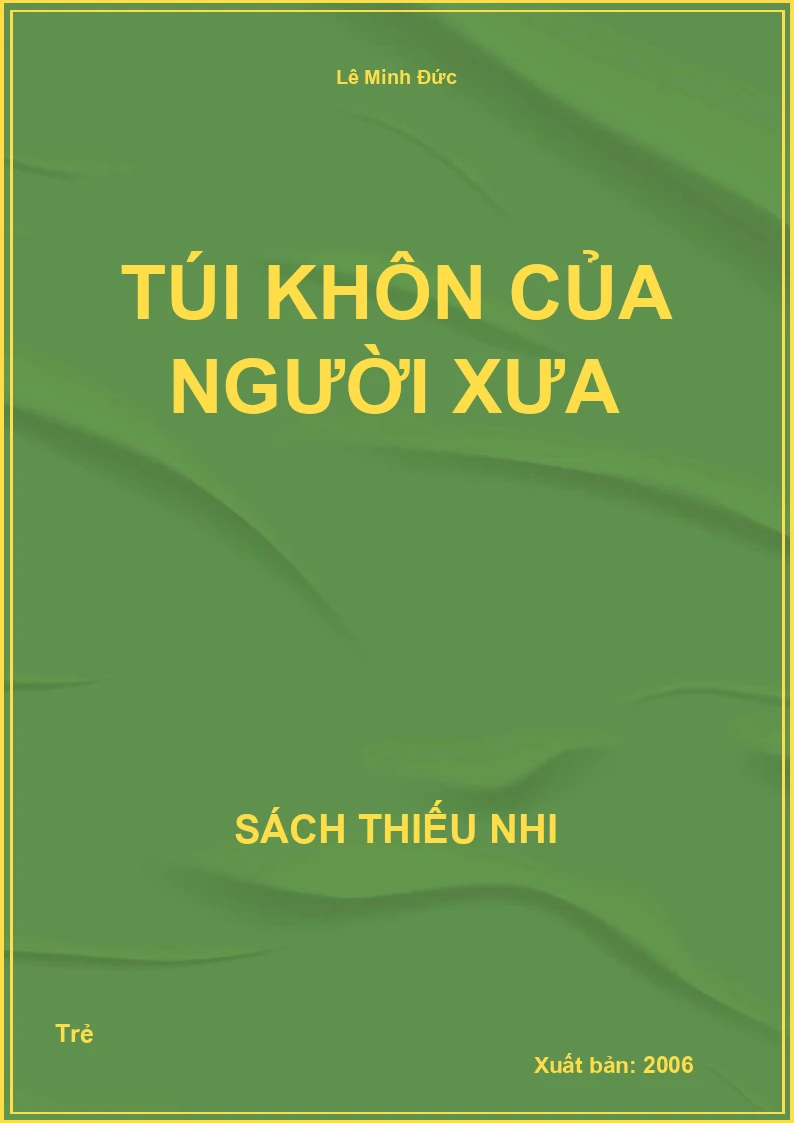 Túi khôn của người xưa