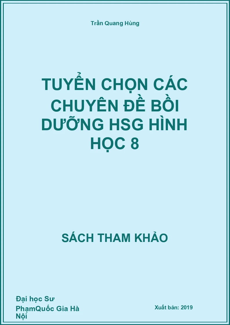 Tuyển chọn các chuyên đề bồi dưỡng HSG Hình học 8