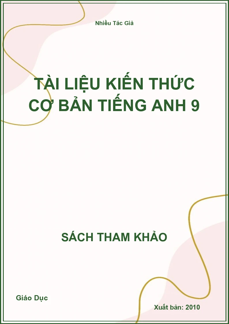 Tài liệu kiến thức cơ bản Tiếng Anh 9