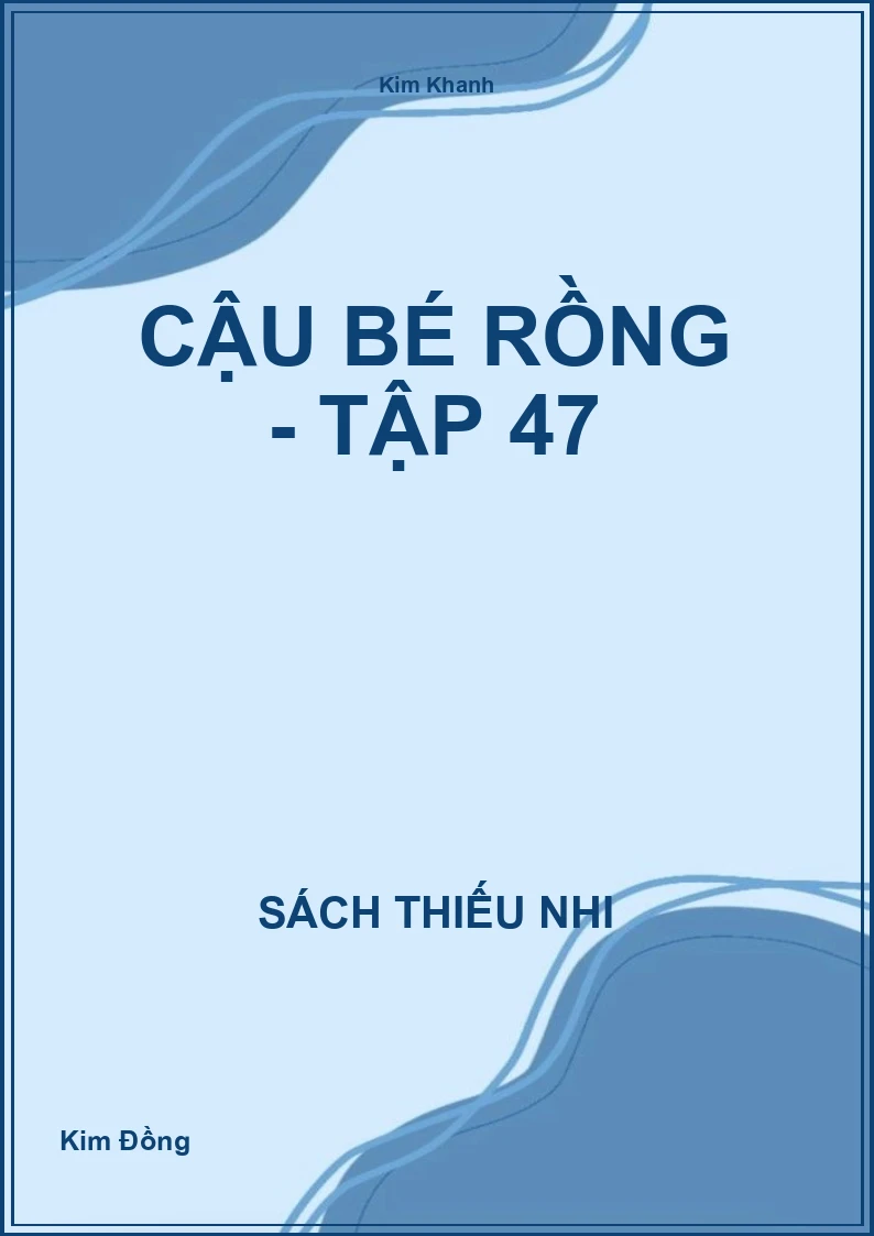 Cậu bé rồng - tập 47