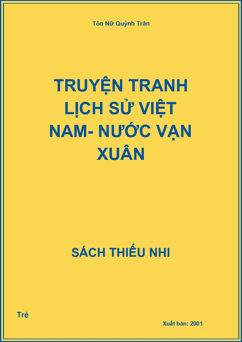 Truyện tranh Lịch Sử Việt Nam- Nước vạn xuân