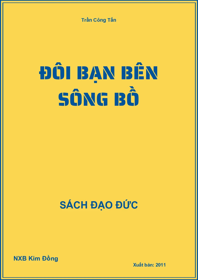 Đôi bạn bên sông bồ