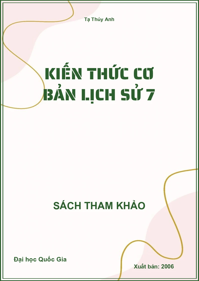 Kiến thức cơ bản Lịch Sử 7