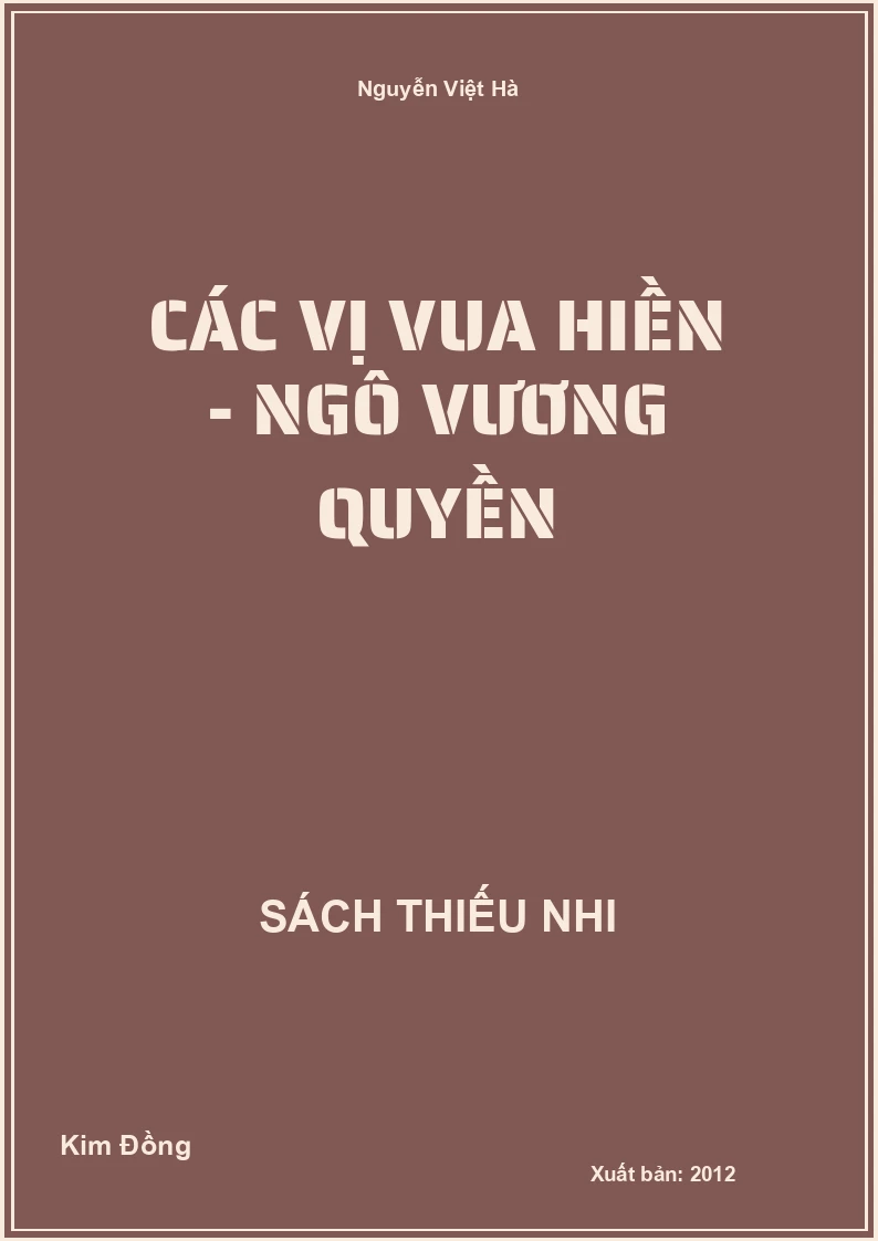 Các vị vua hiền - Ngô vương Quyền