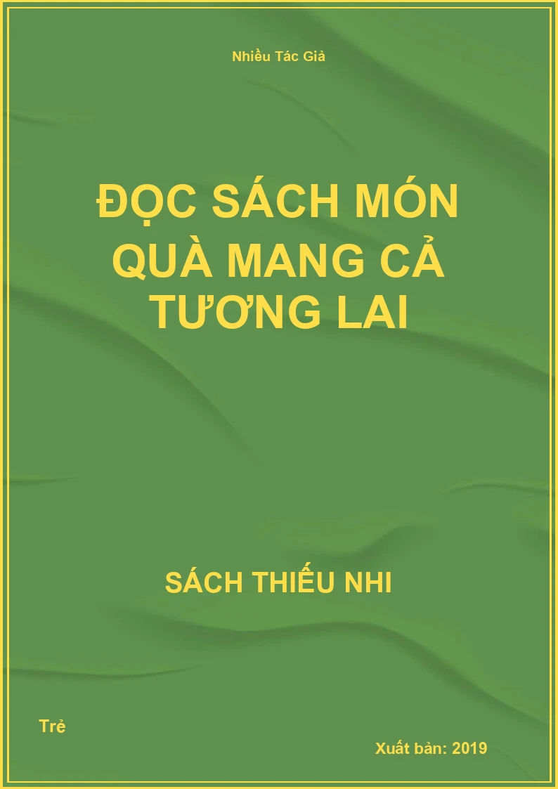 Đọc sách món quà mang cả tương lai