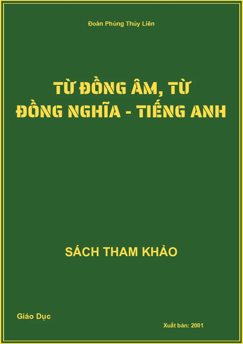 Từ đồng âm, từ đồng nghĩa - Tiếng Anh