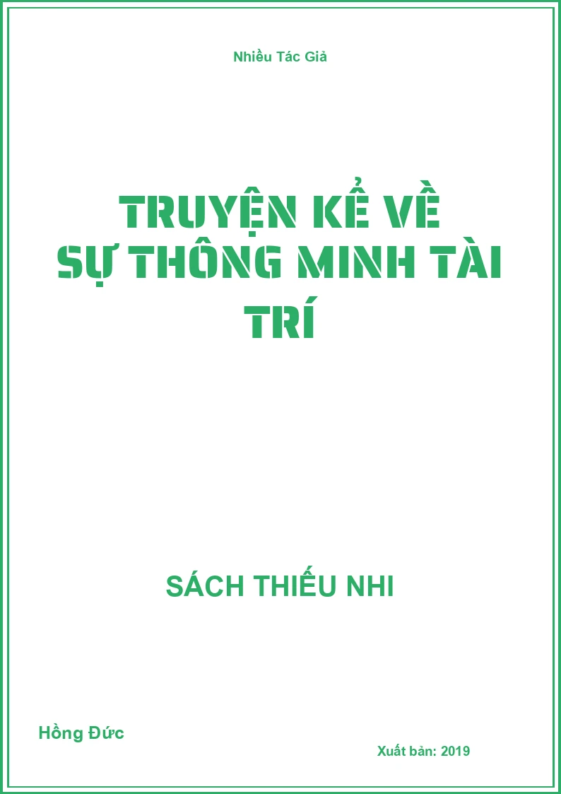 Truyện kể về sự thông minh tài trí