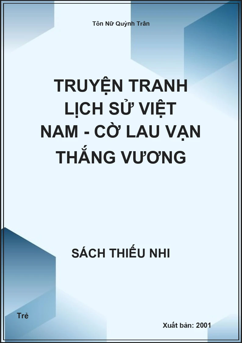 Truyện tranh Lịch Sử Việt Nam - Cờ lau vạn thắng vương