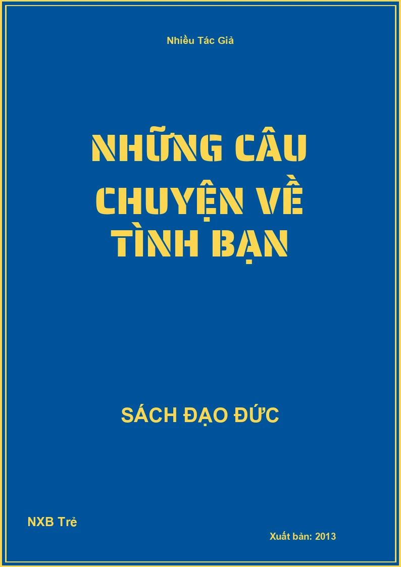 Những câu chuyện về tình bạn