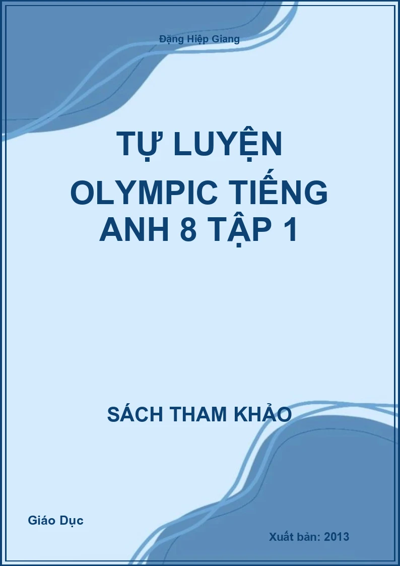 Tự luyện olympic Tiếng Anh 8 tập 1