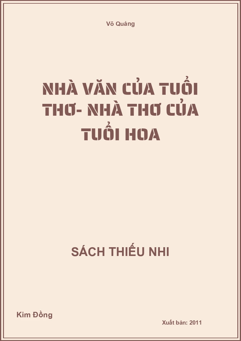 Nhà văn của tuổi thơ- nhà thơ của tuổi hoa