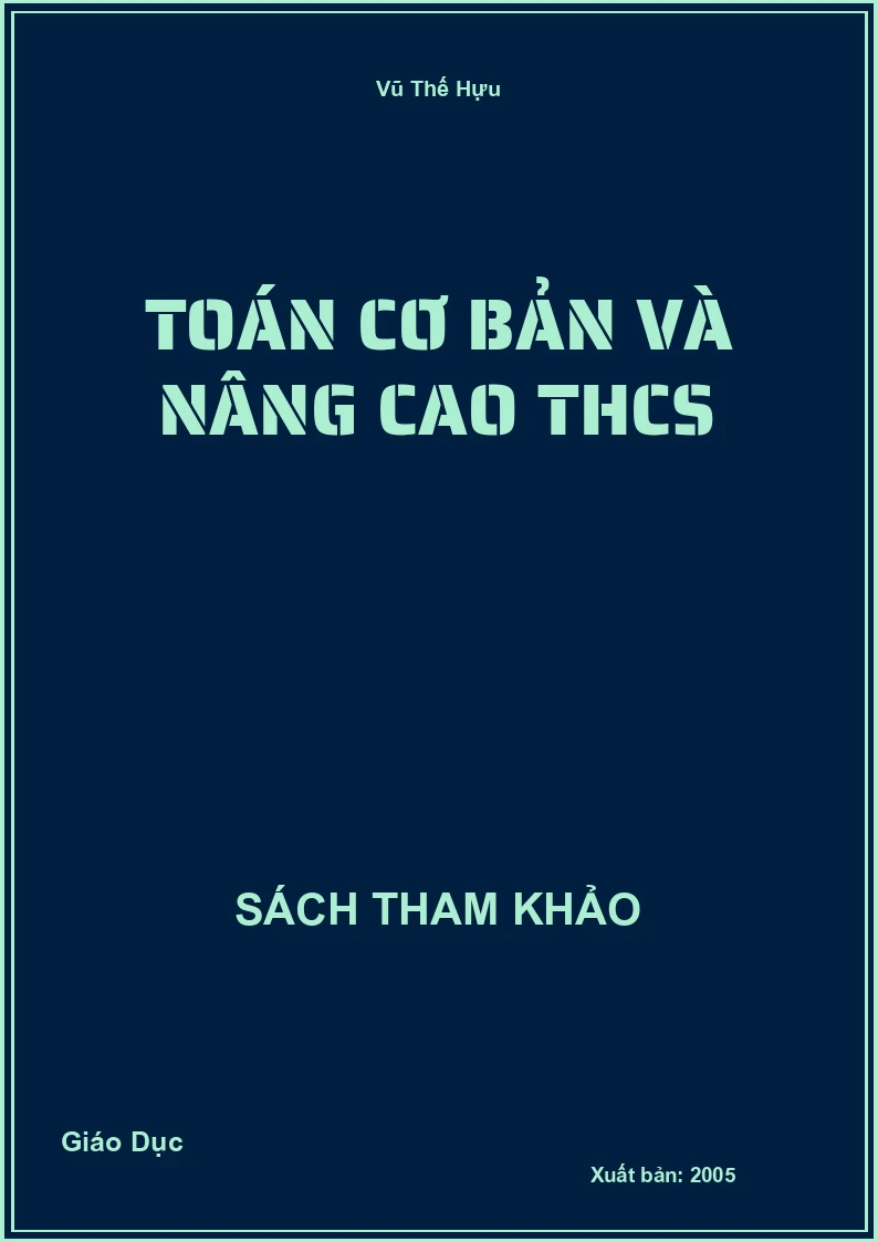 Toán cơ bản và nâng cao THCS