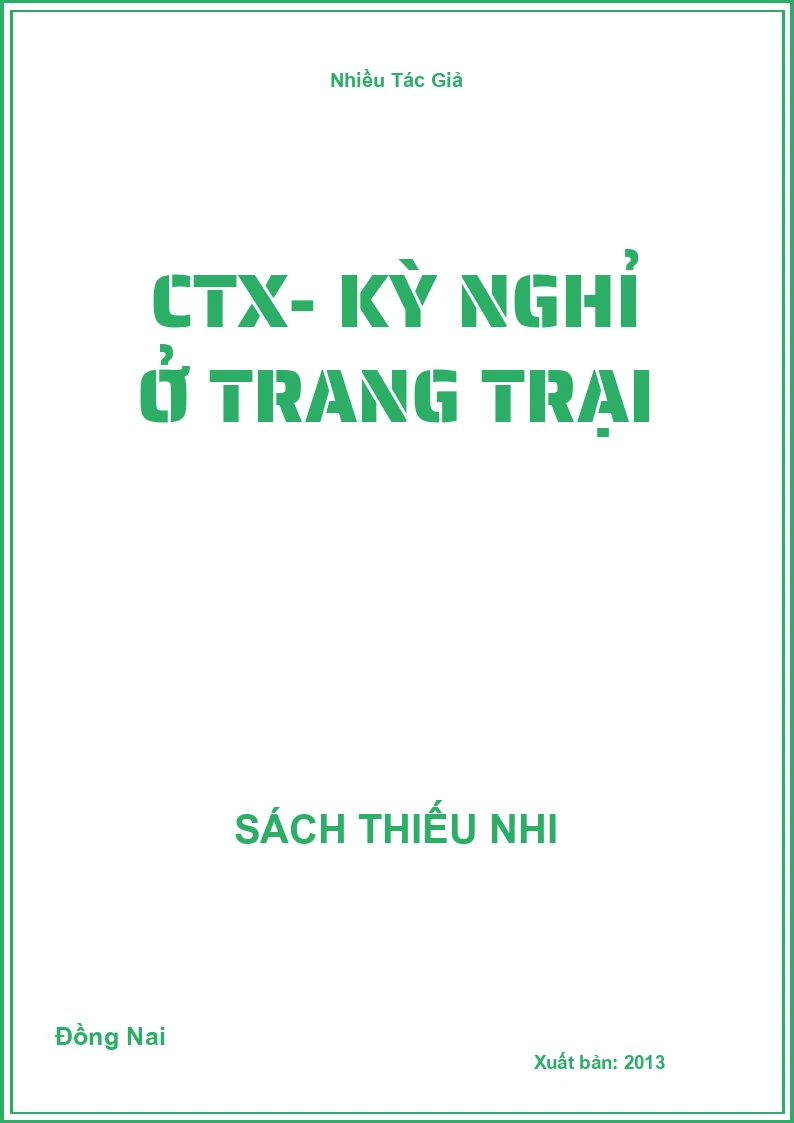 CTX- Kỳ nghỉ ở trang trại