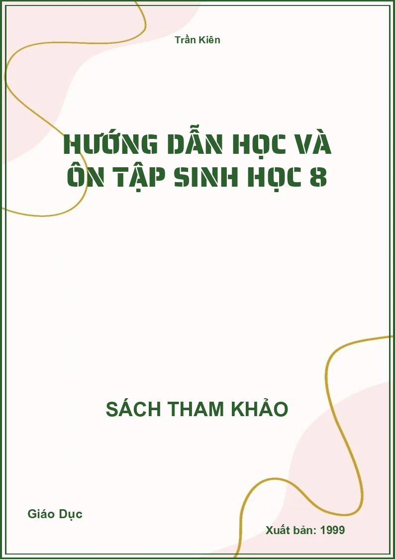 Hướng dẫn học và ôn tập Sinh học 8