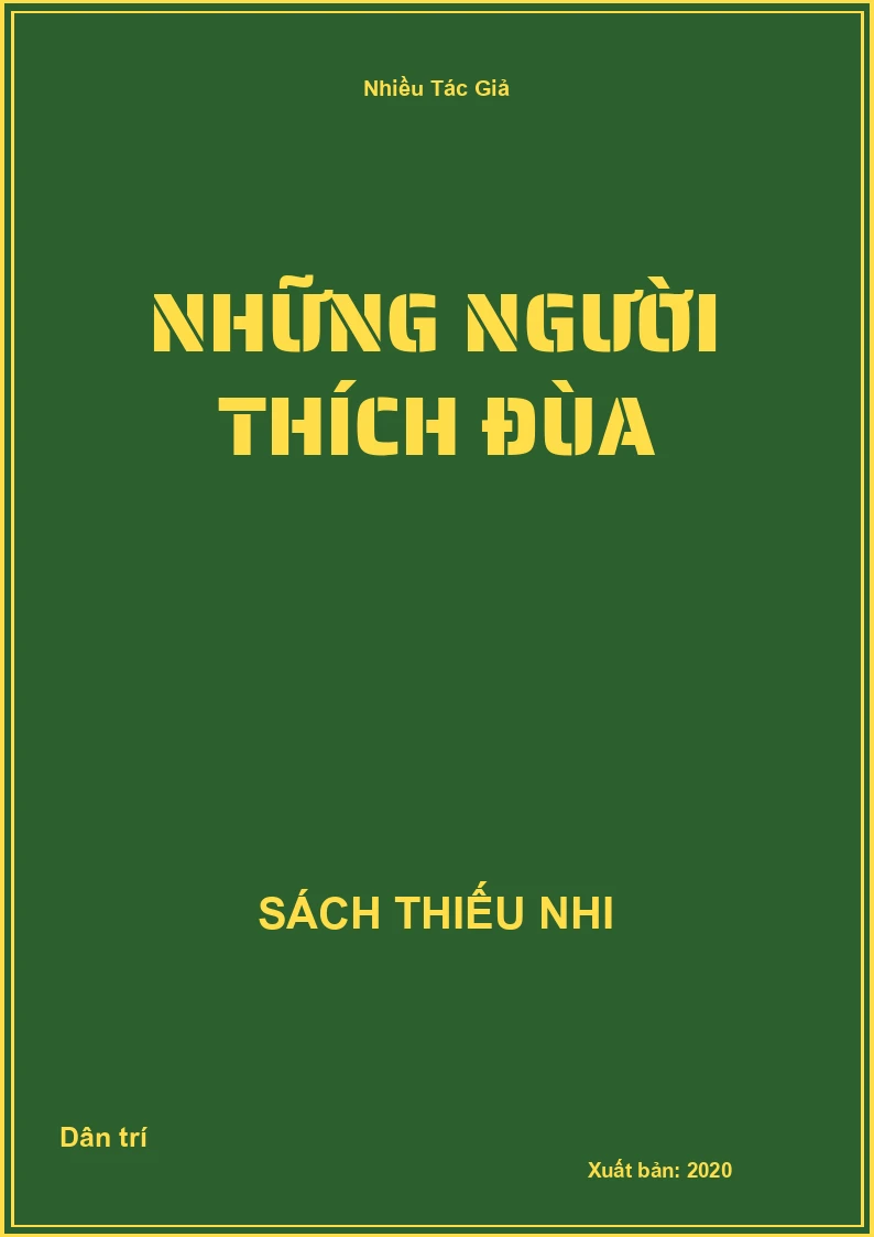 Những người thích đùa