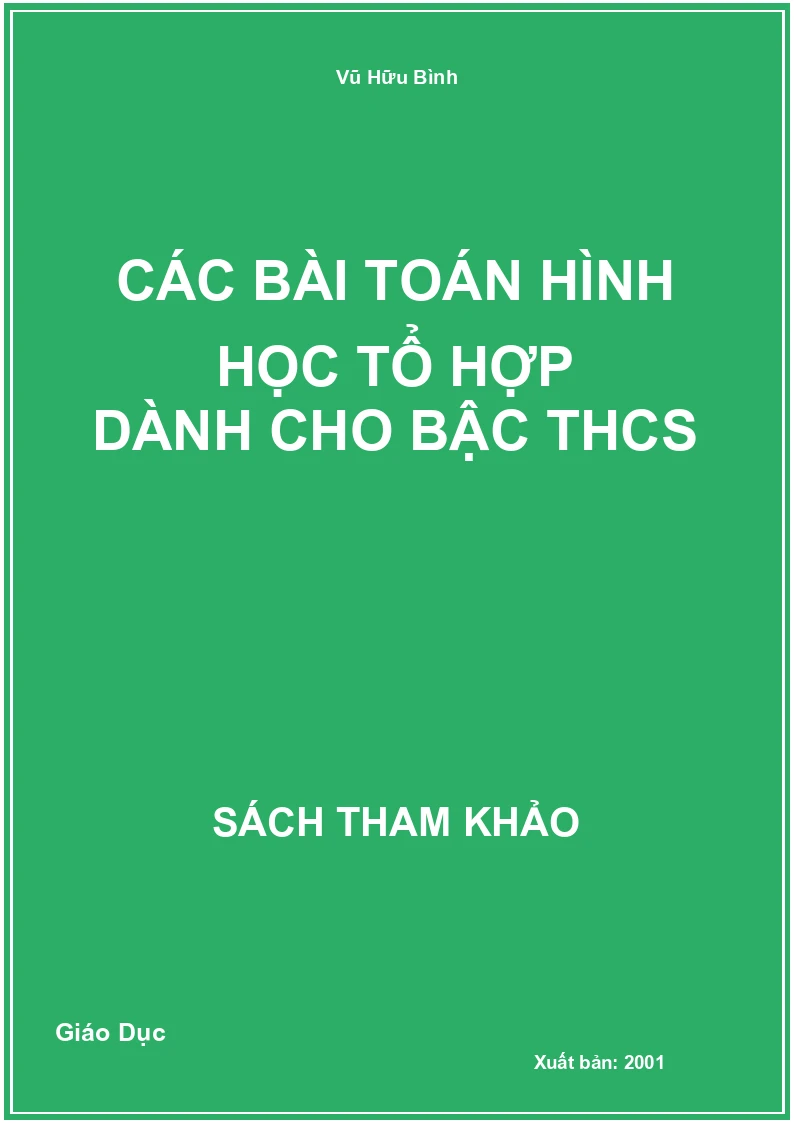 Các bài Toán hình học tổ hợp dành cho bậc THCS