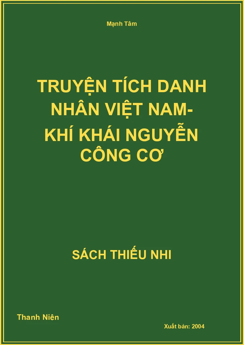 Truyện tích danh nhân Việt Nam- khí khái Nguyễn Công Cơ