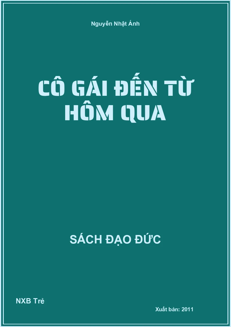 Cô gái đến từ hôm qua